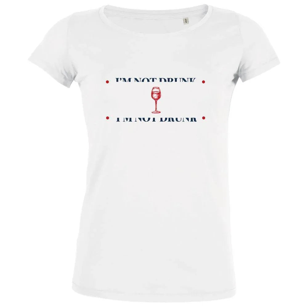 I'm Not Drunk Women's Organic Tee