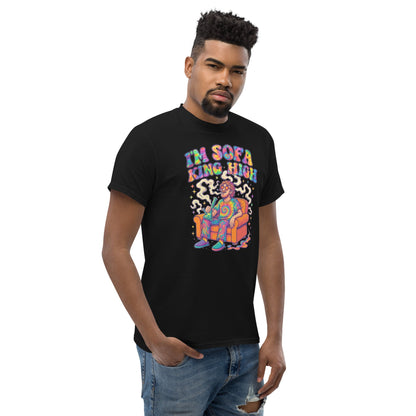 Im Sofa King High! Unisex classic tee