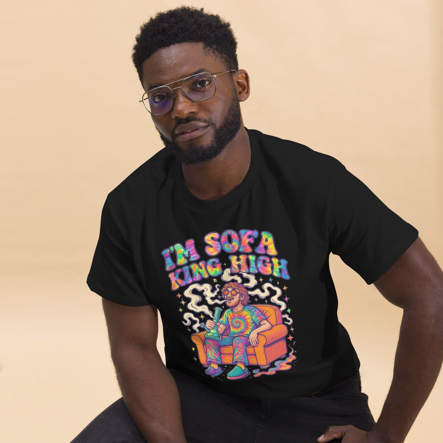Im Sofa King High! Unisex classic tee