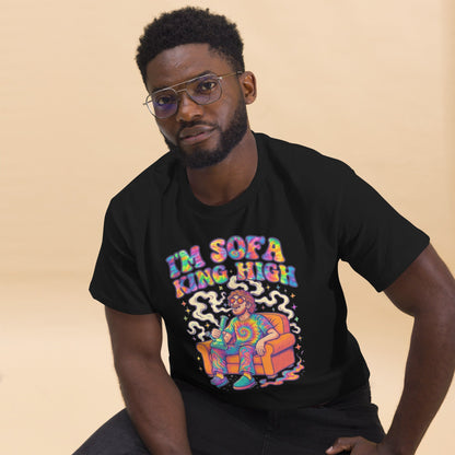Im Sofa King High! Unisex classic tee