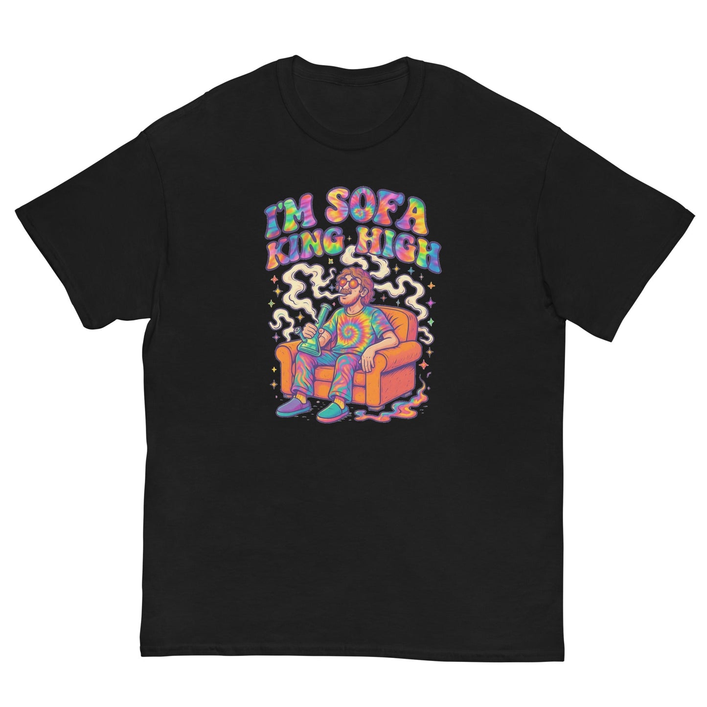 Im Sofa King High! Unisex classic tee