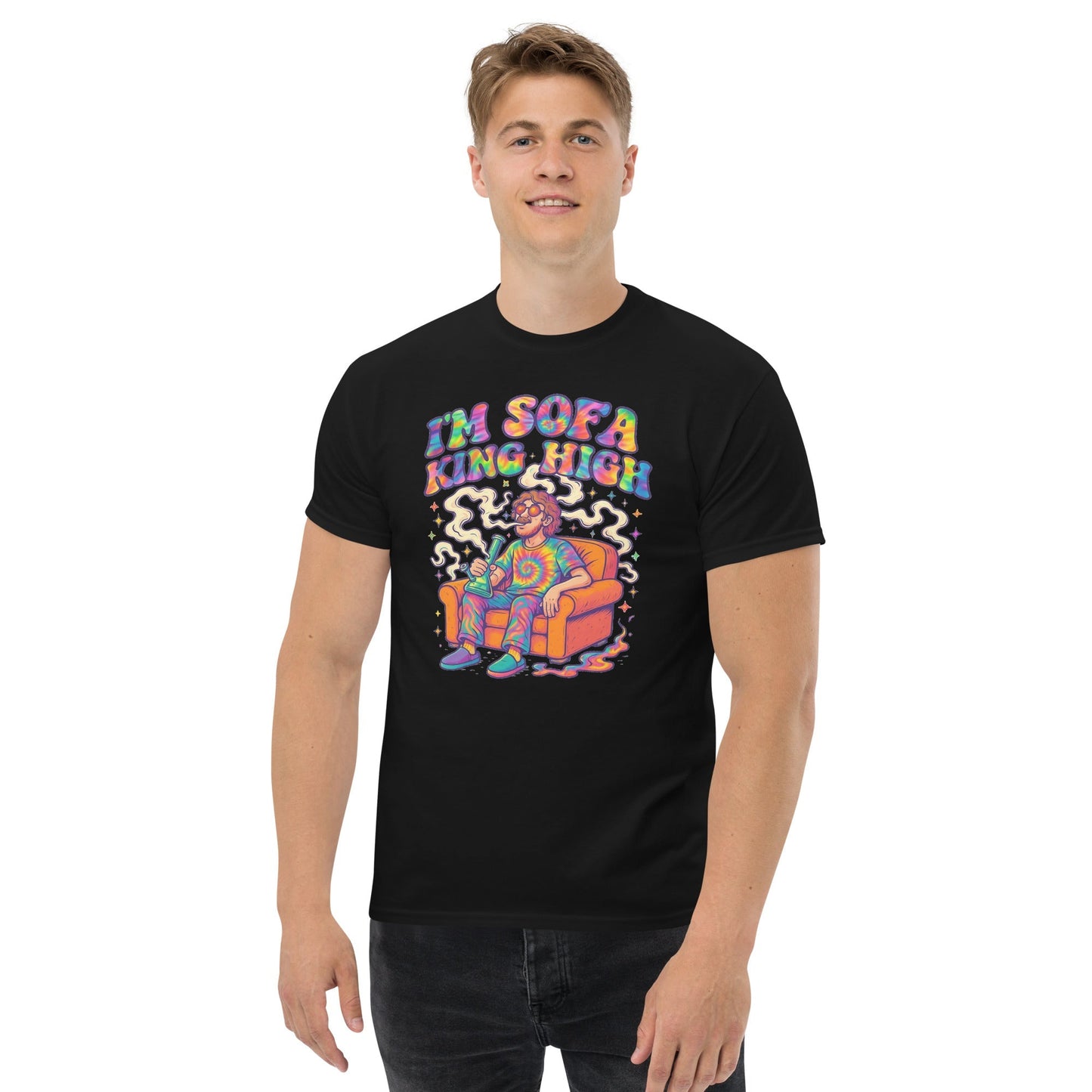 Im Sofa King High! Unisex classic tee