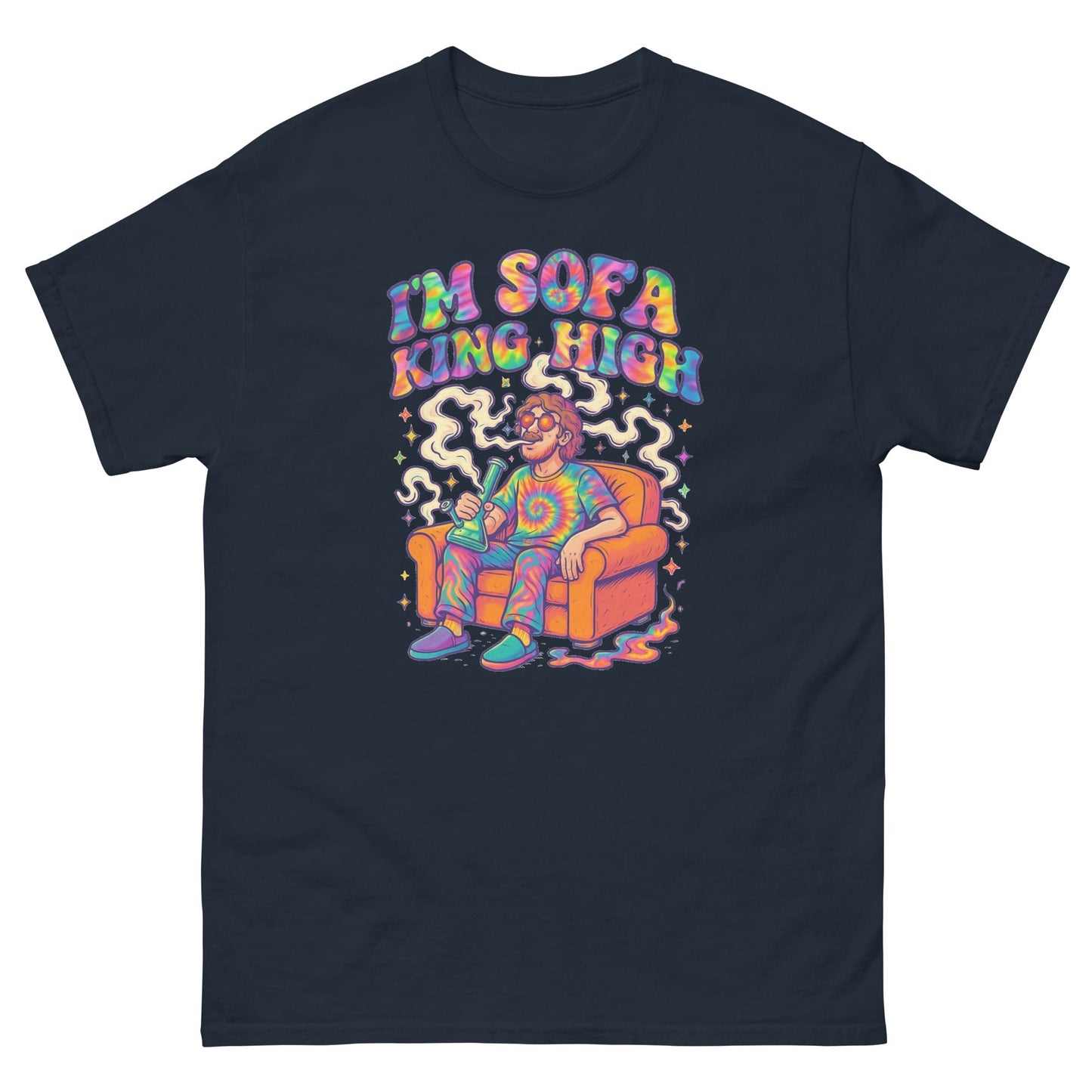 Im Sofa King High! Unisex classic tee