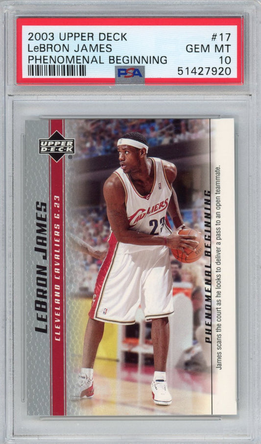 Graded 2003-04 Upper Deck UD LeBron James #17 Phenomenal Beginning Rookie RC Basketball Card PSA 10 Gem Mint