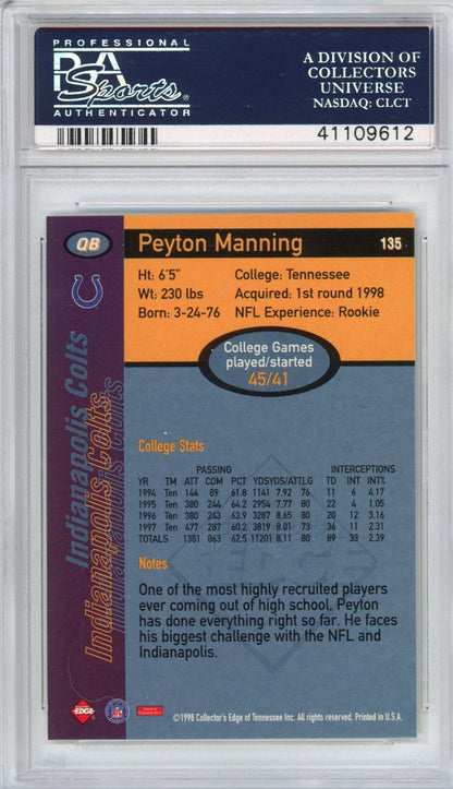 Graded 1998 Collector's Edge Peyton Manning #135 1st Place Rookie RC Football Card PSA 10 Gem Mint