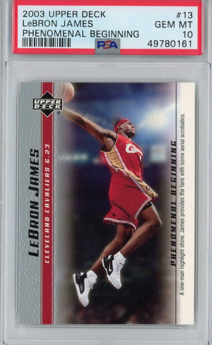 Graded 2003-04 Upper Deck UD LeBron James #13 Phenomenal Beginning Rookie RC Basketball Card PSA 10 Gem Mint