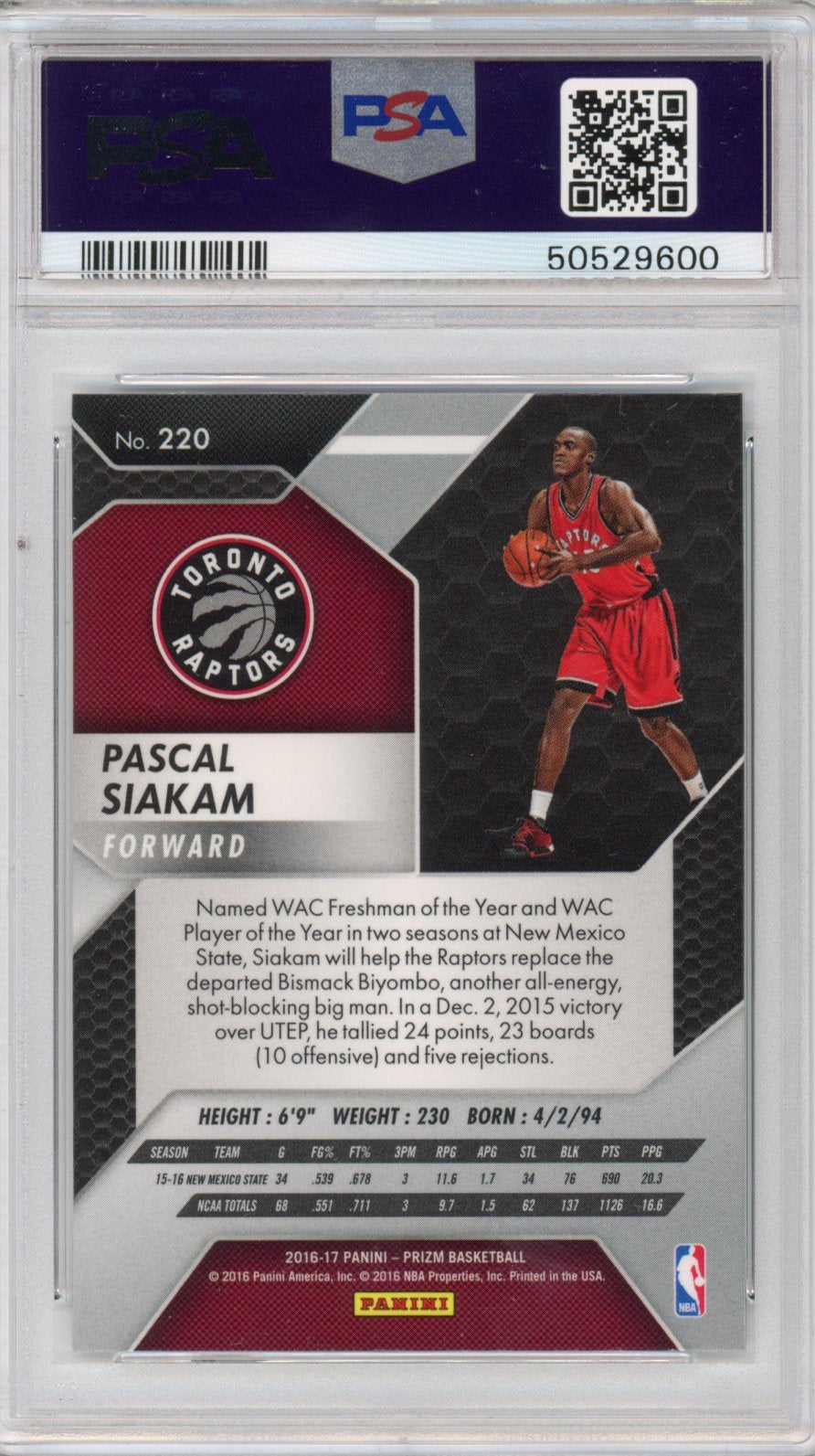 Graded 2016-17 Panini Prizm Pascal Siakam #220 Rookie RC Basketball Card PSA 10 Gem Mint