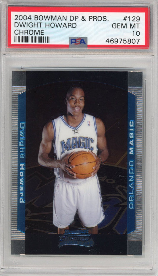 Graded 2004-05 Bowman Chrome DP Draft Picks & Prospects Dwight Howard #129 Rookie RC Basketball Card PSA 10 Gem Mint