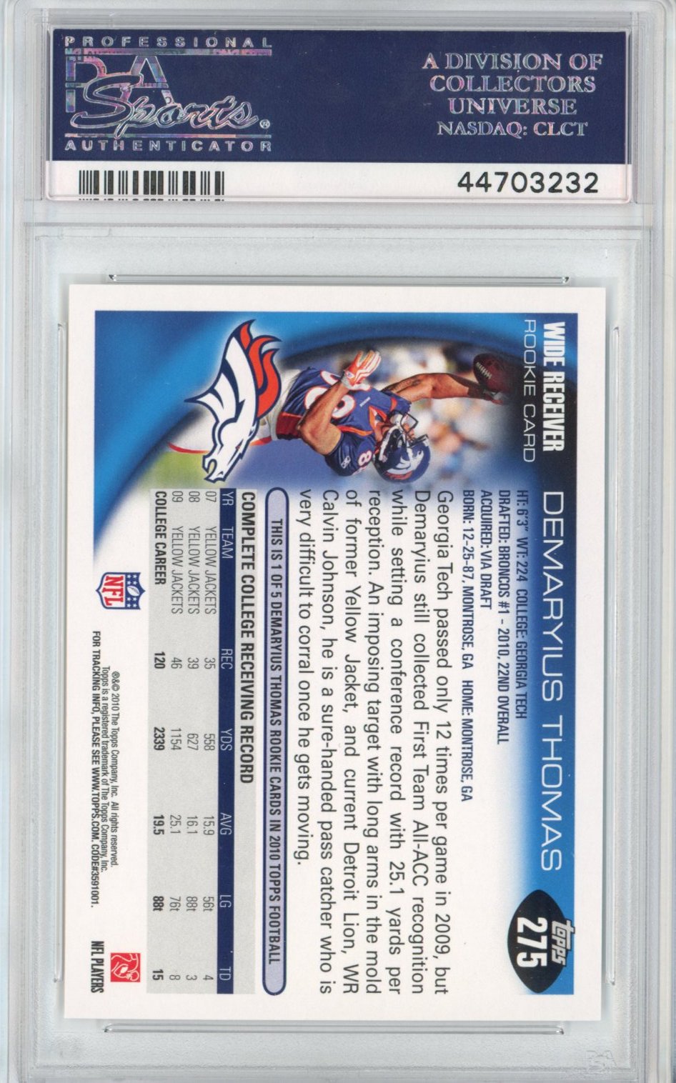 Graded 2010 Topps Demaryius Thomas #275 With Helmet Rookie RC Football Card PSA 10 Gem Mint