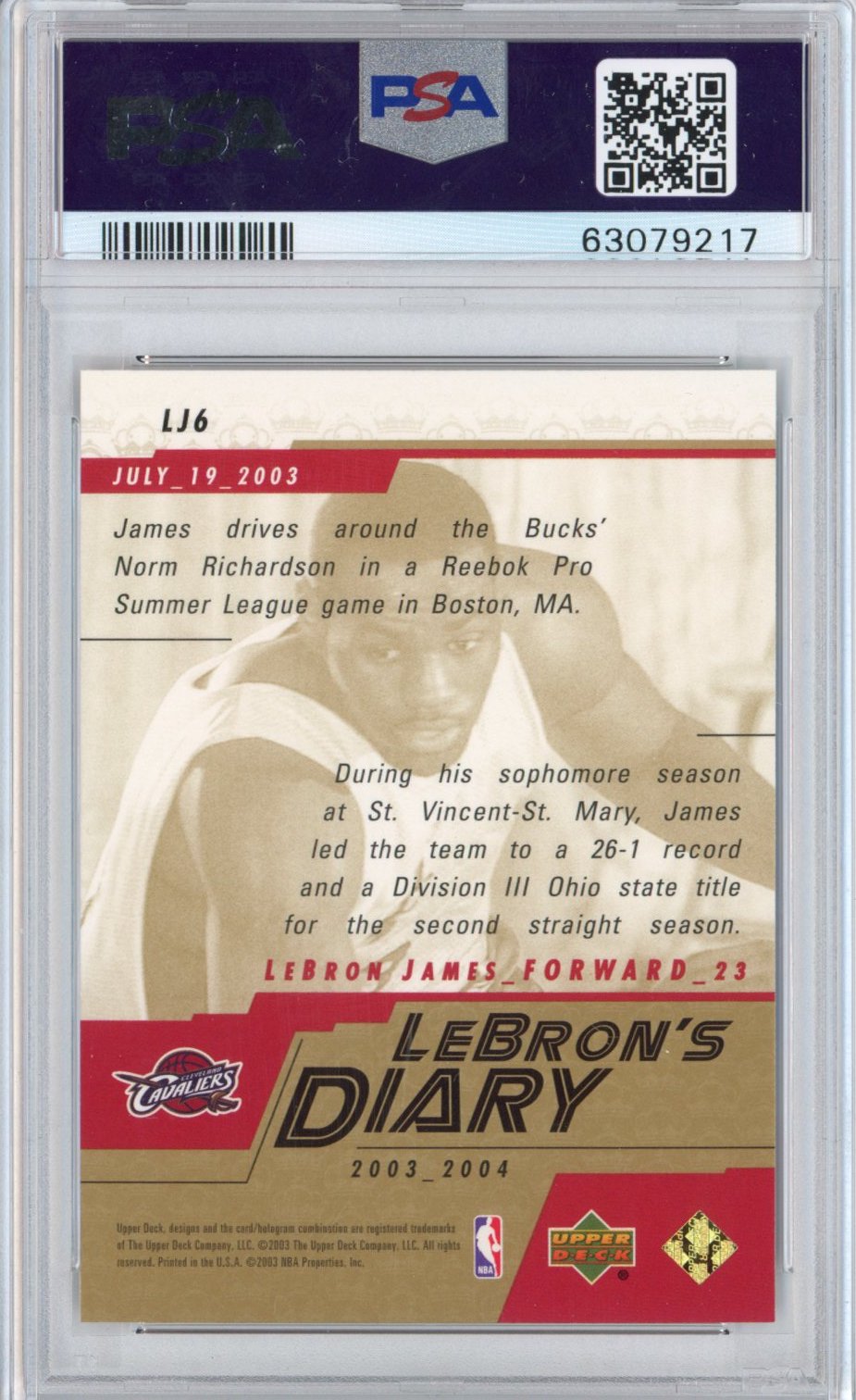 Graded 2003-04 Upper Deck LeBron James #LJ6 LeBron's Diary Rookie RC Basketball Card PSA 10 Gem Mint