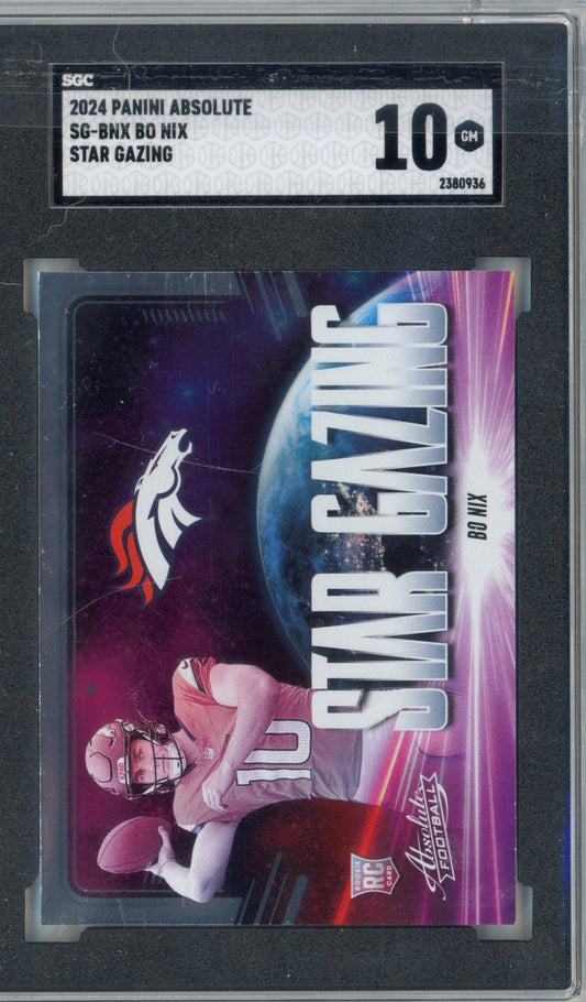 Graded 2024 Panini Absolute Bo Nix #SGBNX Star Gazing Rookie RC Football Card SGC 10 Gem Mint