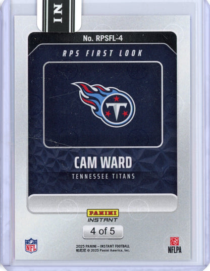 2025 Panini Instant NFL Cam Ward #4 RPS First Look Lightning /5 Tennessee Titans Rookie RC Football Card