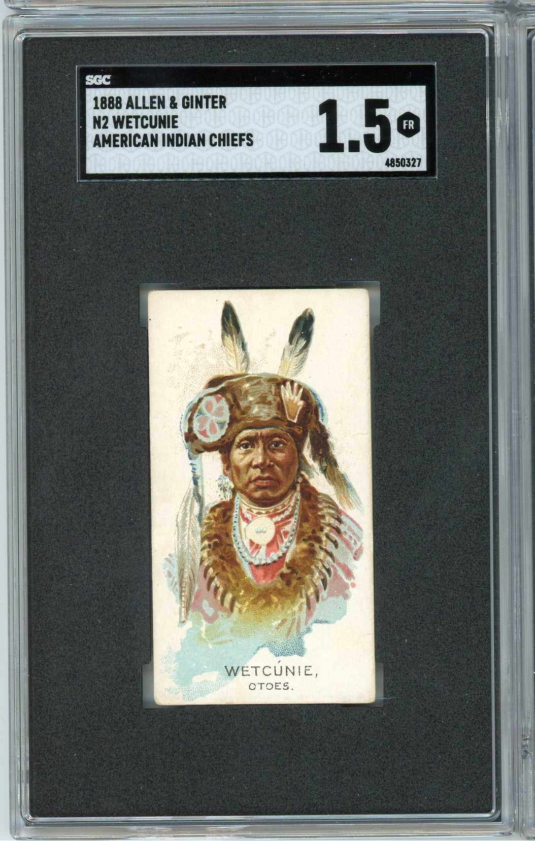 Graded 1888 Allen & Ginter American Indian Chiefs N2 #NNO Wetcunie Baseball Tobacco Card SGC 1.5 Fair