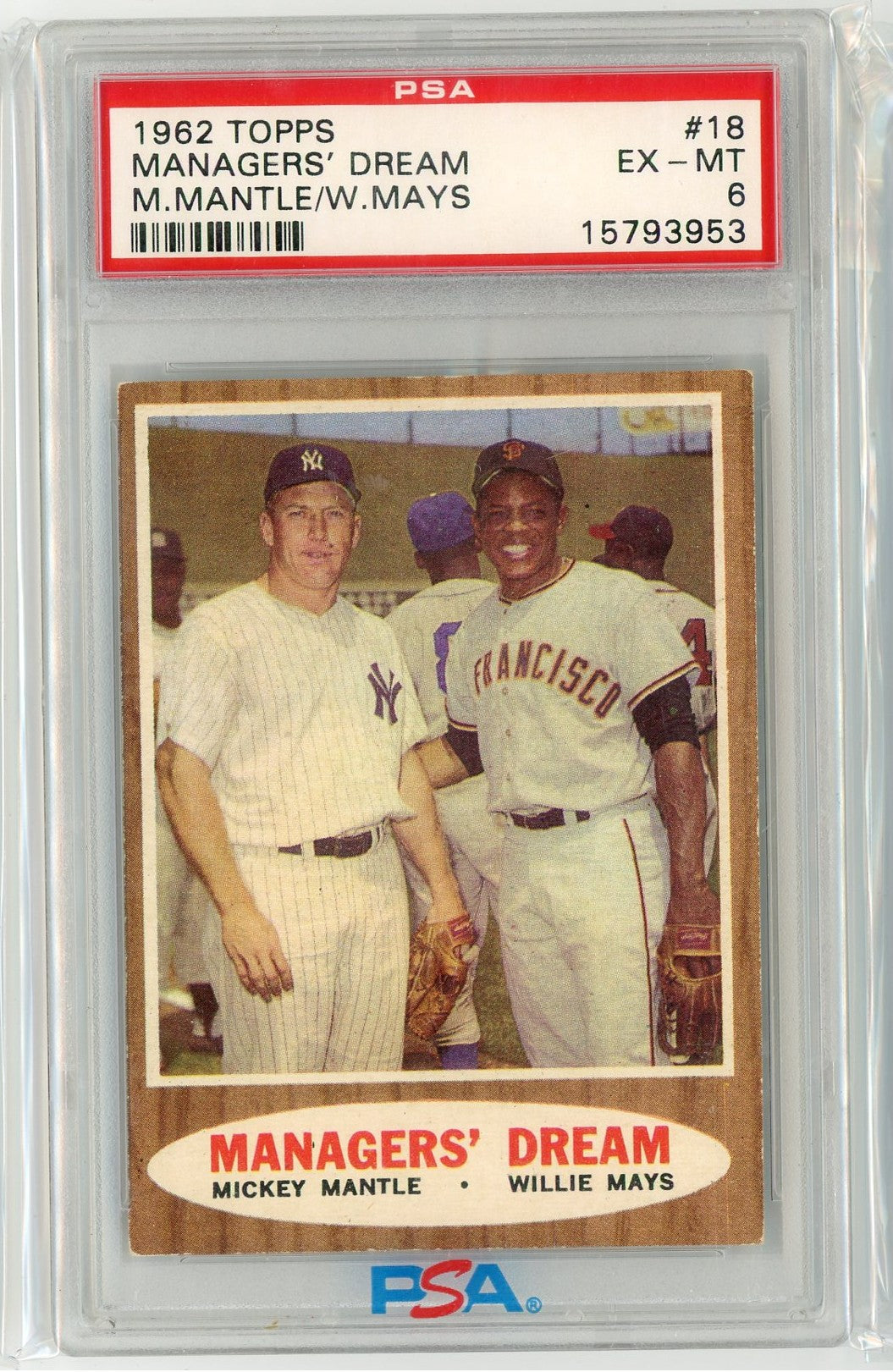 Graded 1962 Topps Managers' Dream Mickey Mantle Willie Mays #18 Baseball Card PSA 6 EX-MT