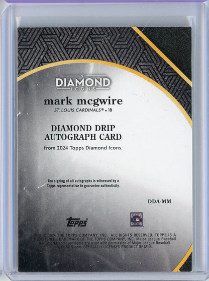 2024 Topps Diamond Icons Diamond Drip Mark McGwire #DDA-MM /10 Auto Baseball Card