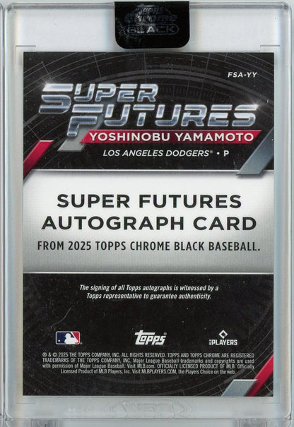 2025 Topps Chrome Black Yoshinobu Yamamoto #FSA-YY /50 Super Futures Gold Auto Los Angeles Dodgers Baseball Card