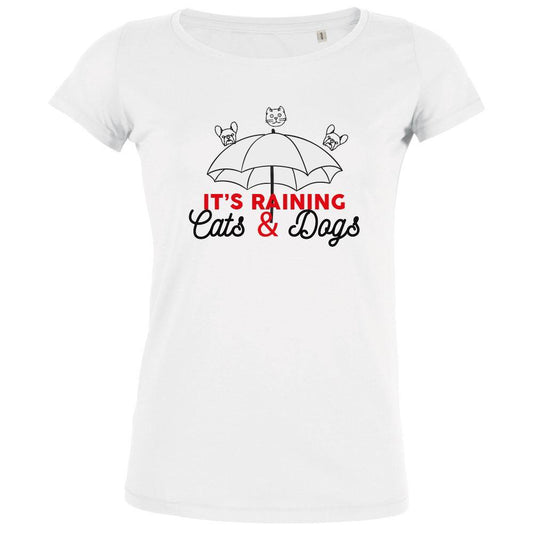 It's Raining Cats & Dogs Women's Organic Tee
