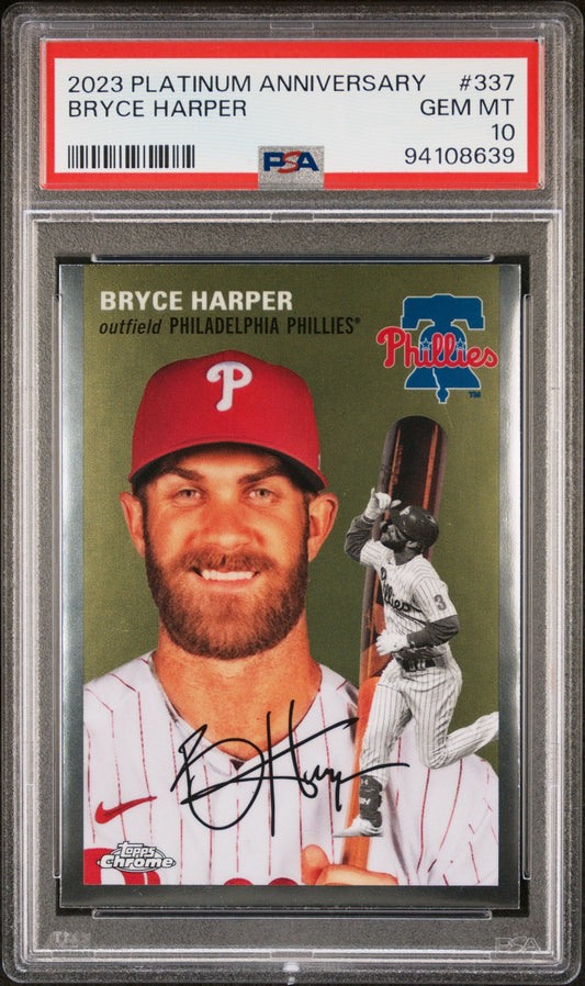Graded 2023 Topps Platinum Anniversary Bryce Harper #337 Baseball Card PSA 10 Gem Mint