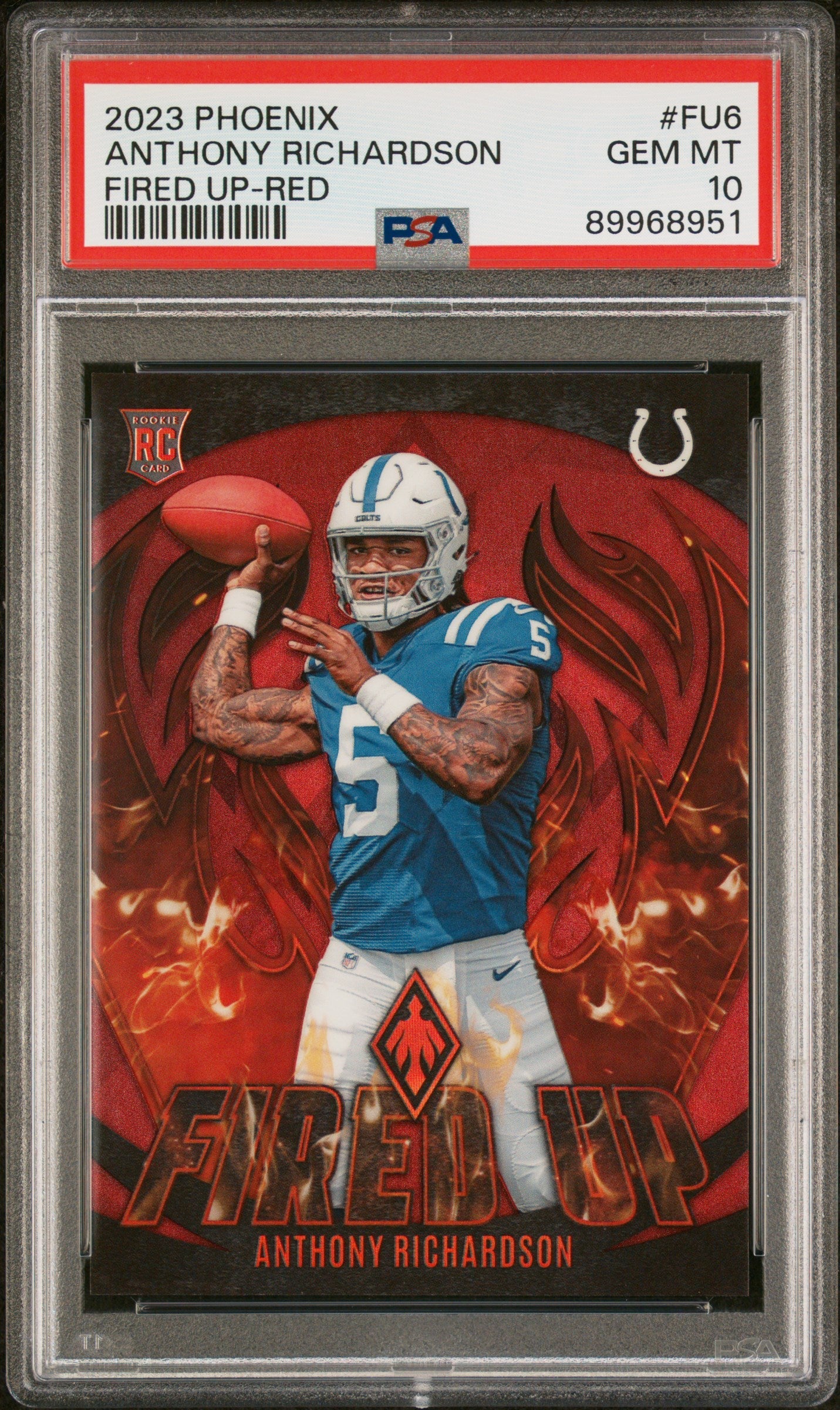 Graded 2023 Panini Phoenix Anthony Richardson #FU6 Fired Up Red /199 Rookie RC Football Card PSA 10 Gem Mint