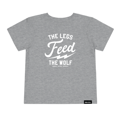 The Legs Feed The Wolf Toddler T-Shirt