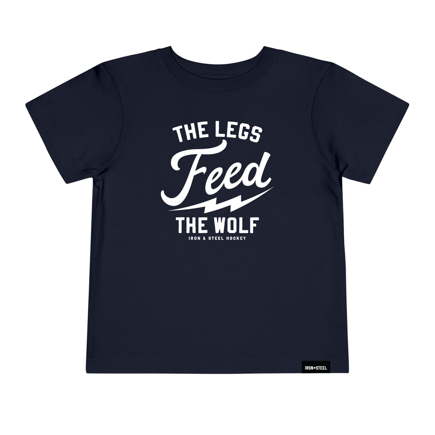 The Legs Feed The Wolf Toddler T-Shirt