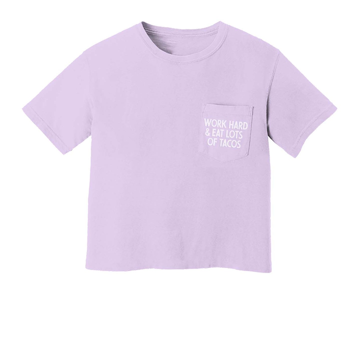 Work Hard & Eat Lots of Tacos Pocket Tee