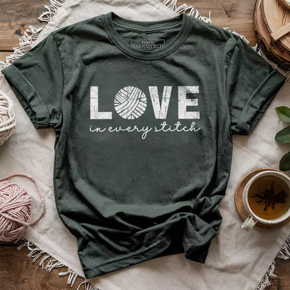 Love In Every Stitch T-shirt