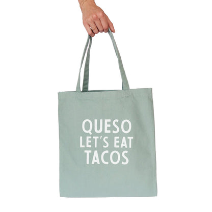 Queso Let's Eat Tacos Tote Bag