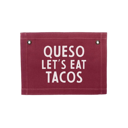 Queso Let's Eat Tacos Small Canvas Flag