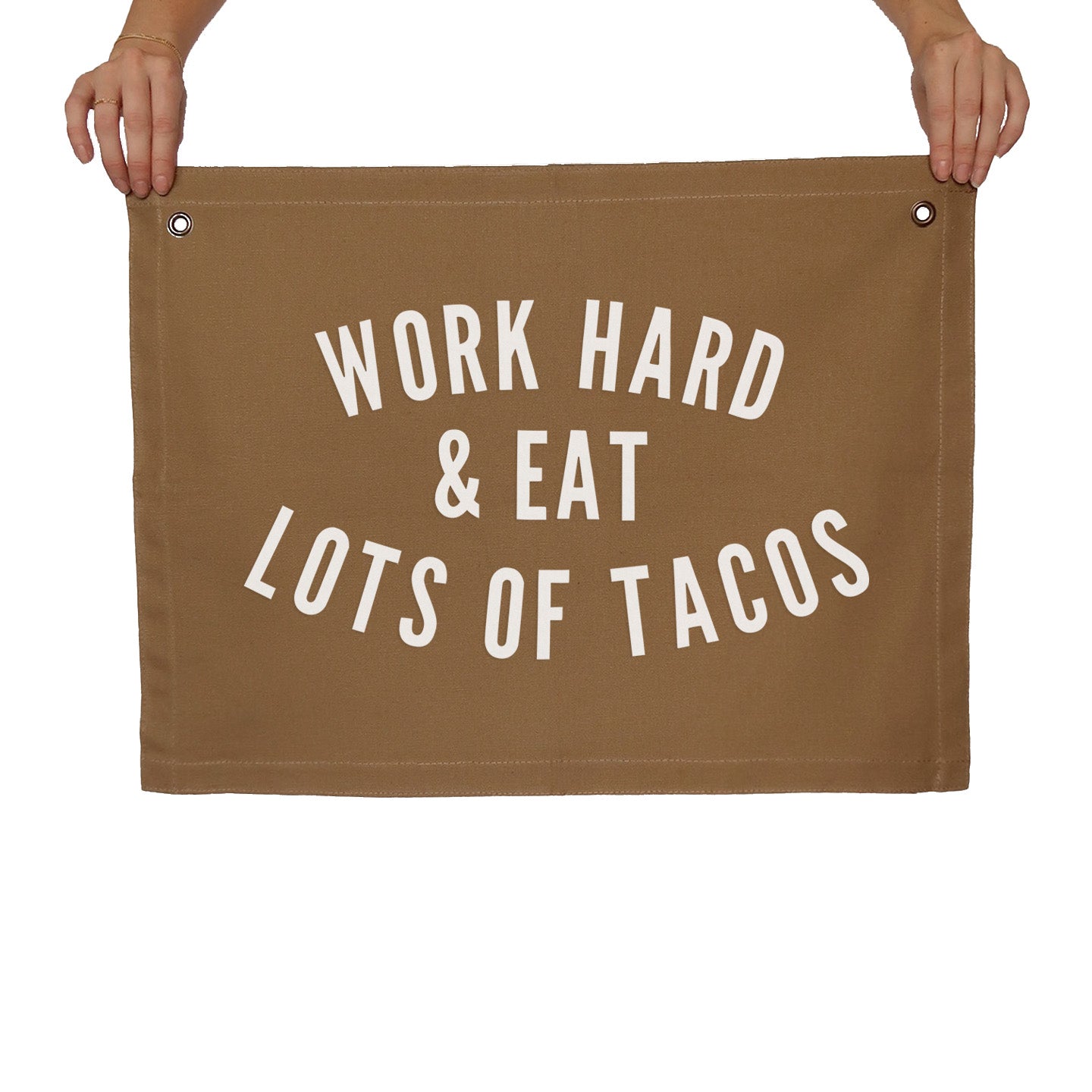 Work Hard & Eat Lots of Tacos Large Canvas Flag