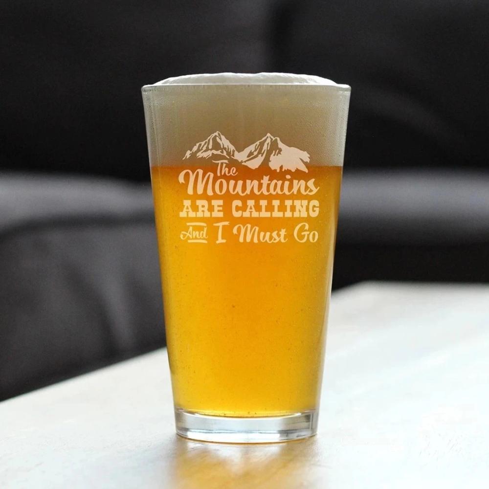 Mountains are Calling - 16 oz Pint Glass for Beer - Gifts for Men & Women that Love Hiking & Cabins- Fun Drinking Decor