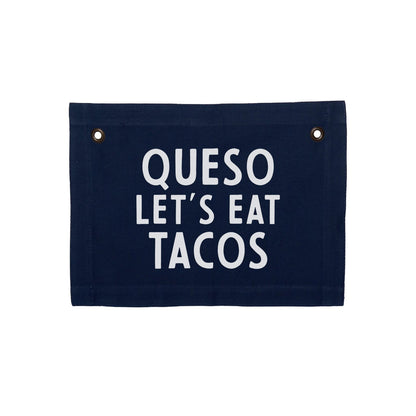 Queso Let's Eat Tacos Small Canvas Flag