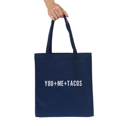 You + Me + Tacos Tote Bag