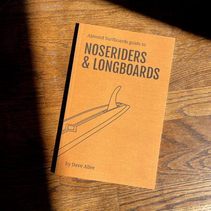 Almond's Guide to Noseriders & Longboards (Paperback)