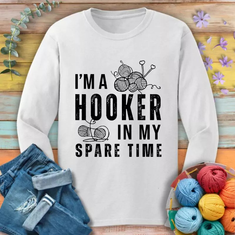 Part-time Hooker Long Sleeve T-shirt