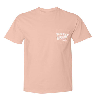 Work Hard & Eat Lots of Tacos Pocket Tee