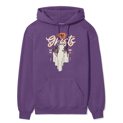 Ghosts Love Me Hoodie
