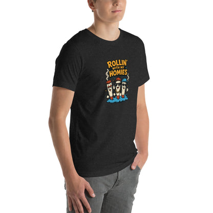 Rollin With My Homies! Unisex t-shirt