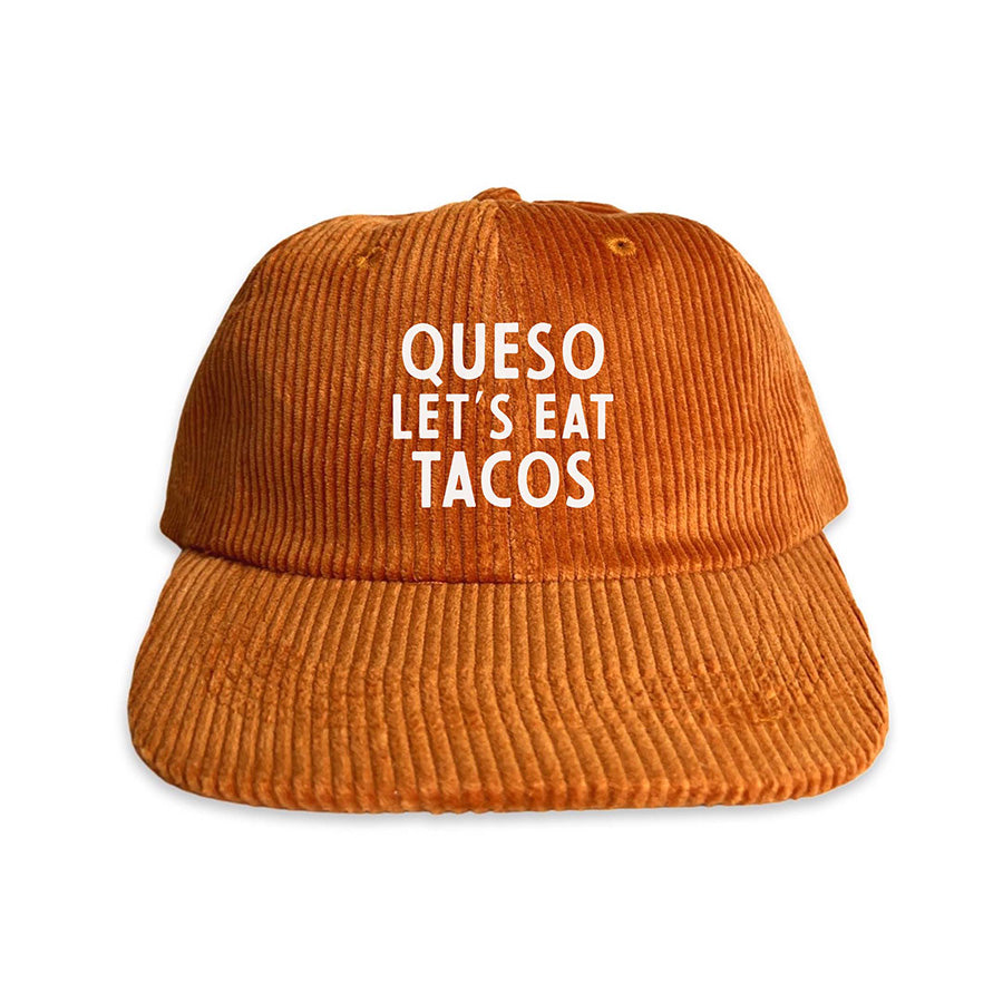 Queso Let's Eat Tacos Corduroy Cap