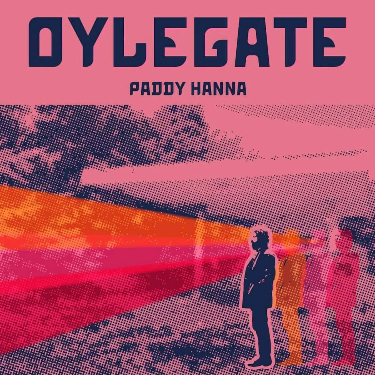 Paddy Hanna - Oylegate (Uk) [LP] Vinyl Record