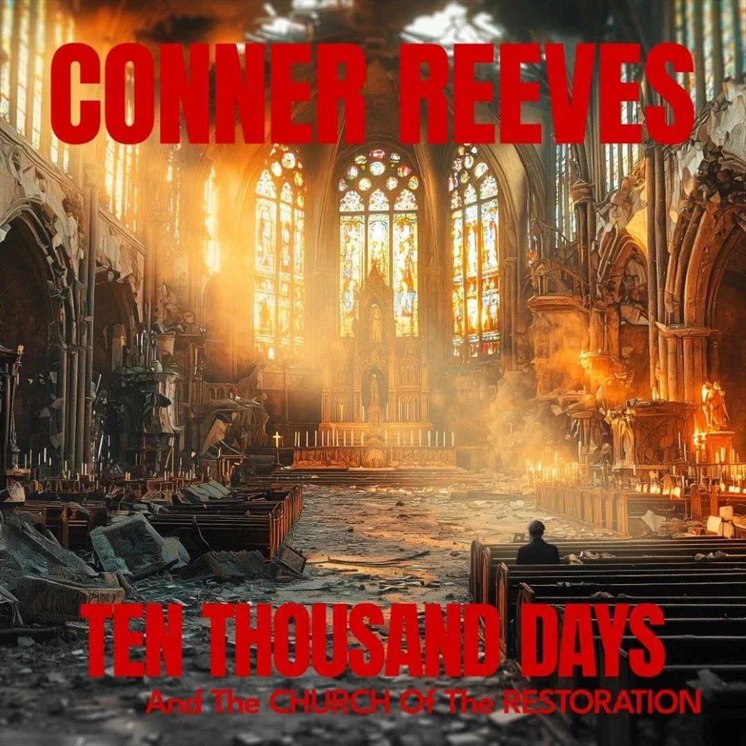 Conner Reeves - Ten Thousand Days & The Church Of The Restoration [LP] Vinyl Record