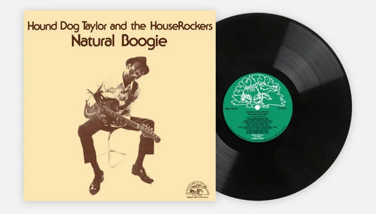 Hound Taylor Dog & The Houserockers - Natural Boogie [180 Gram] (Can) Vinyl Record