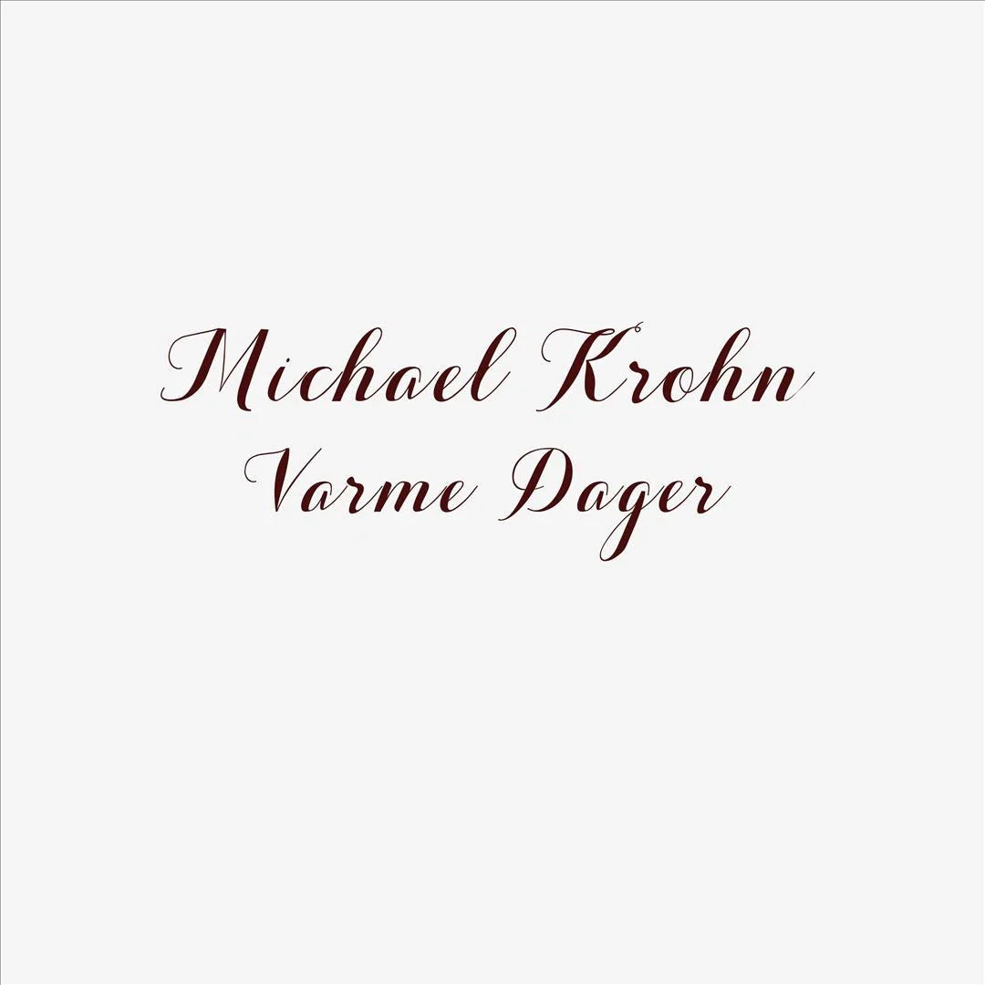 Michael Krohn - Varme Dager [LP] Vinyl Record
