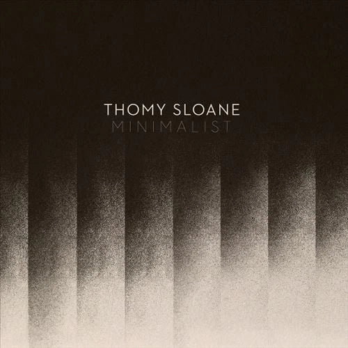 Thomy Sloane - Minimalist (Aus) [LP] Vinyl Record