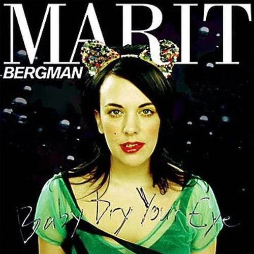 Marit Bergman - Baby Dry Your Eye (Ger) [LP] Vinyl Record
