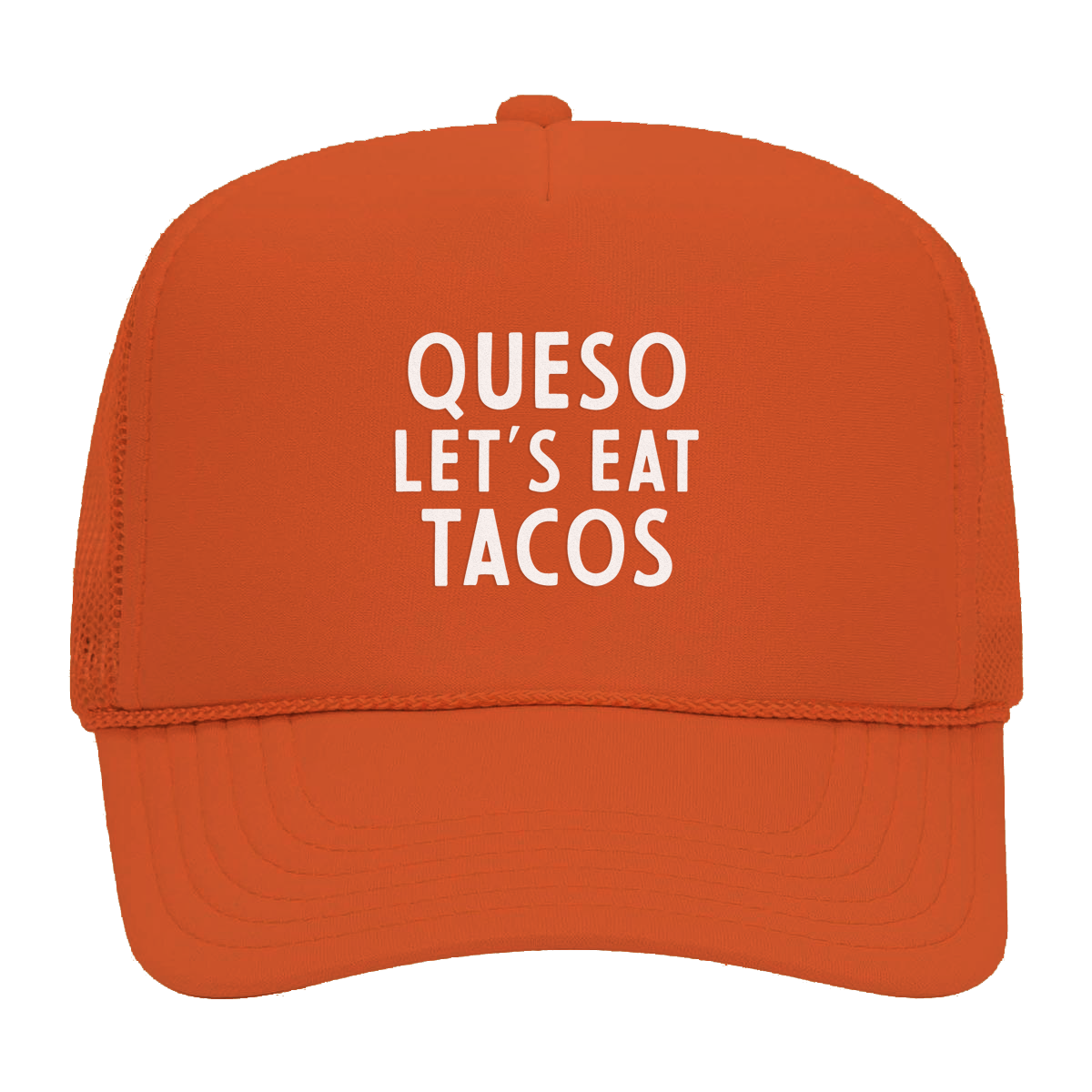 Queso Let's Eat Tacos Foam Snapback