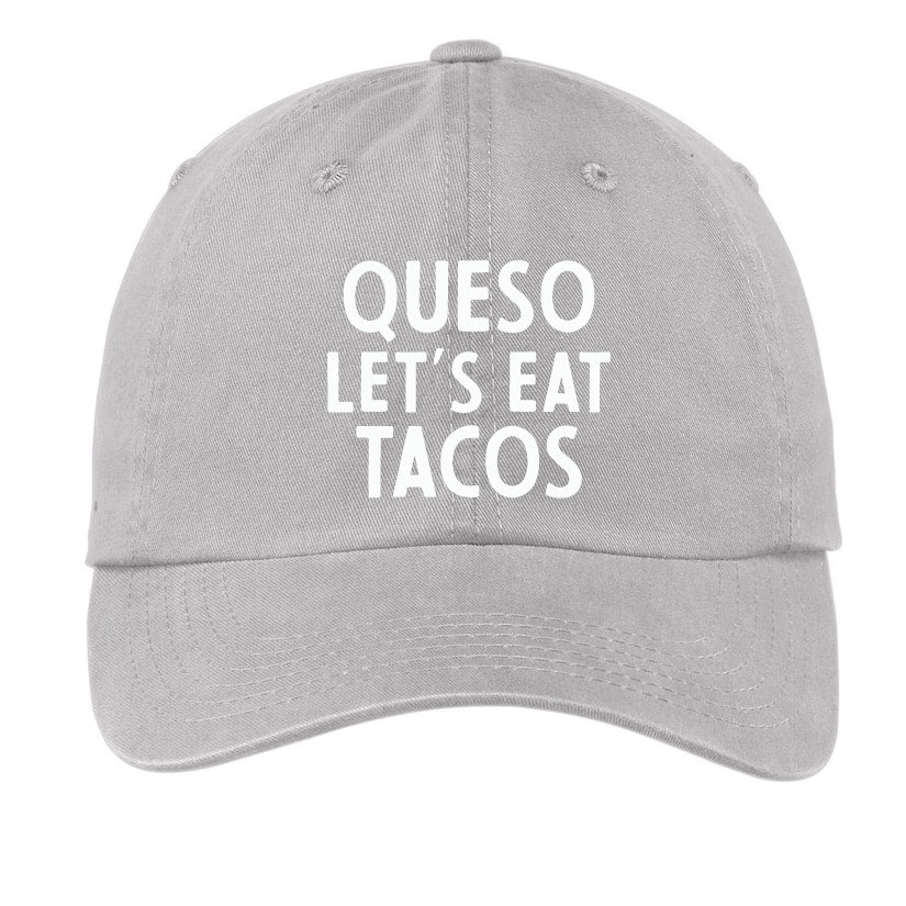 Queso Let's Eat Tacos Baseball Cap