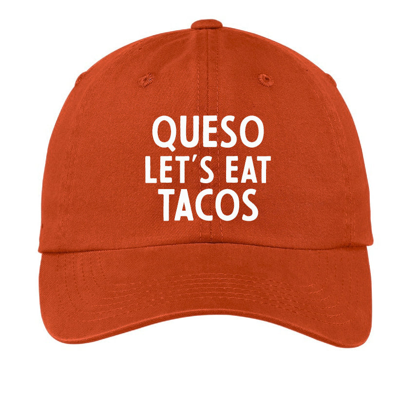 Queso Let's Eat Tacos Baseball Cap