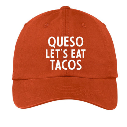 Queso Let's Eat Tacos Baseball Cap