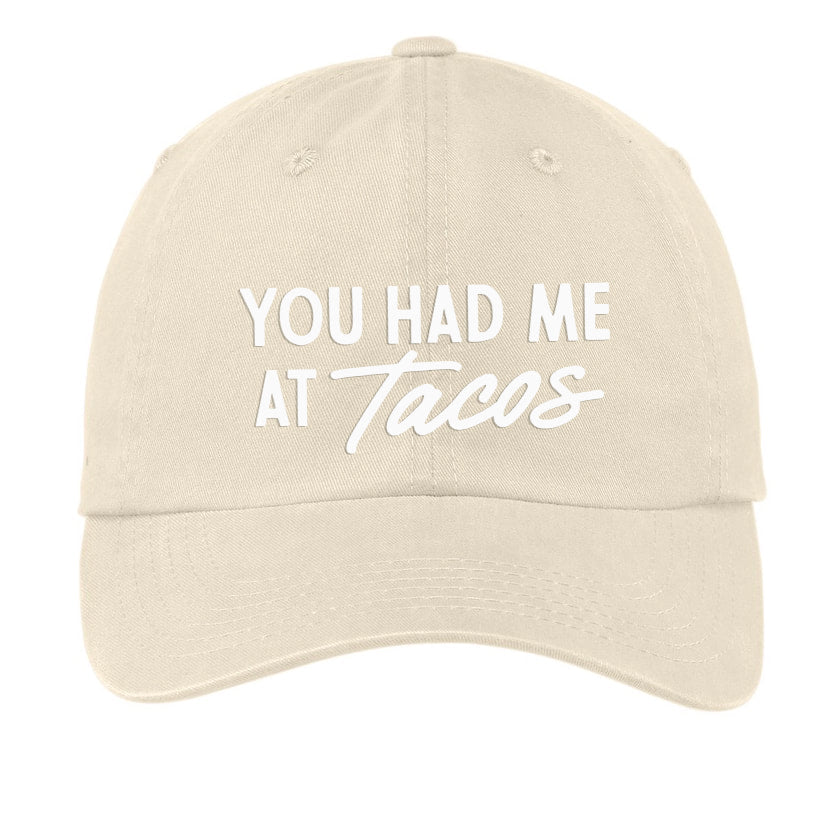 You Had Me At Tacos Baseball Cap